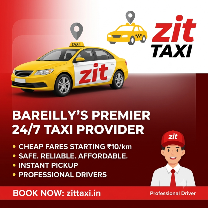 Best Taxi Service in Bareilly | 24/7 Cab Booking - Zit Taxi